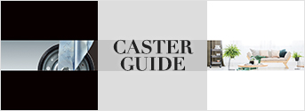 CASTER GUIDE